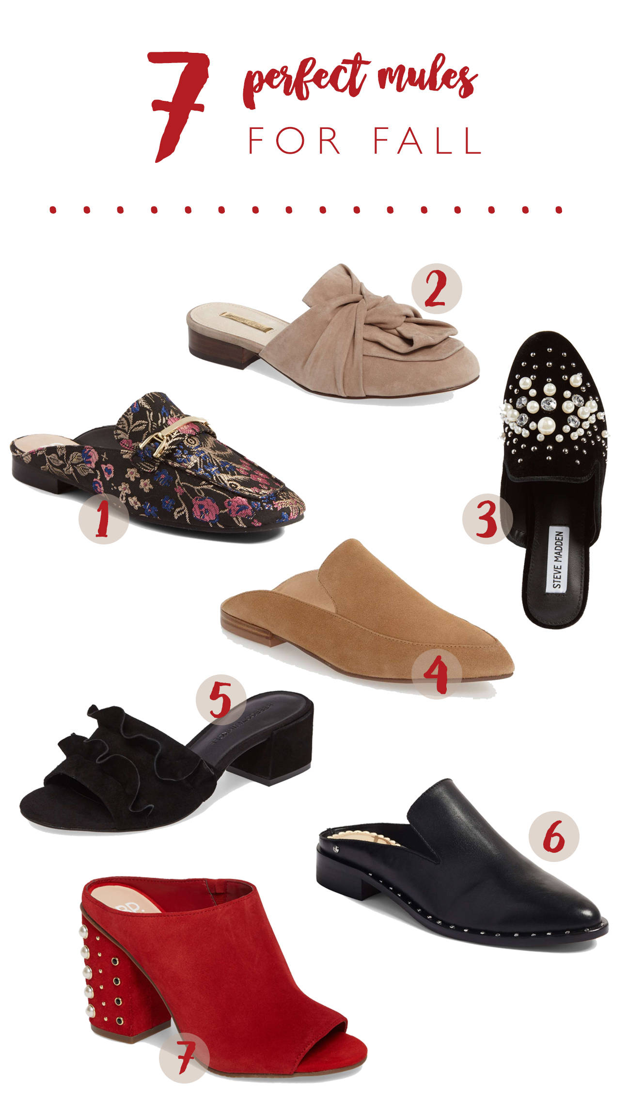 Heeled, studded, multi colored or solid, mules are a shoe you must have in your closet!!