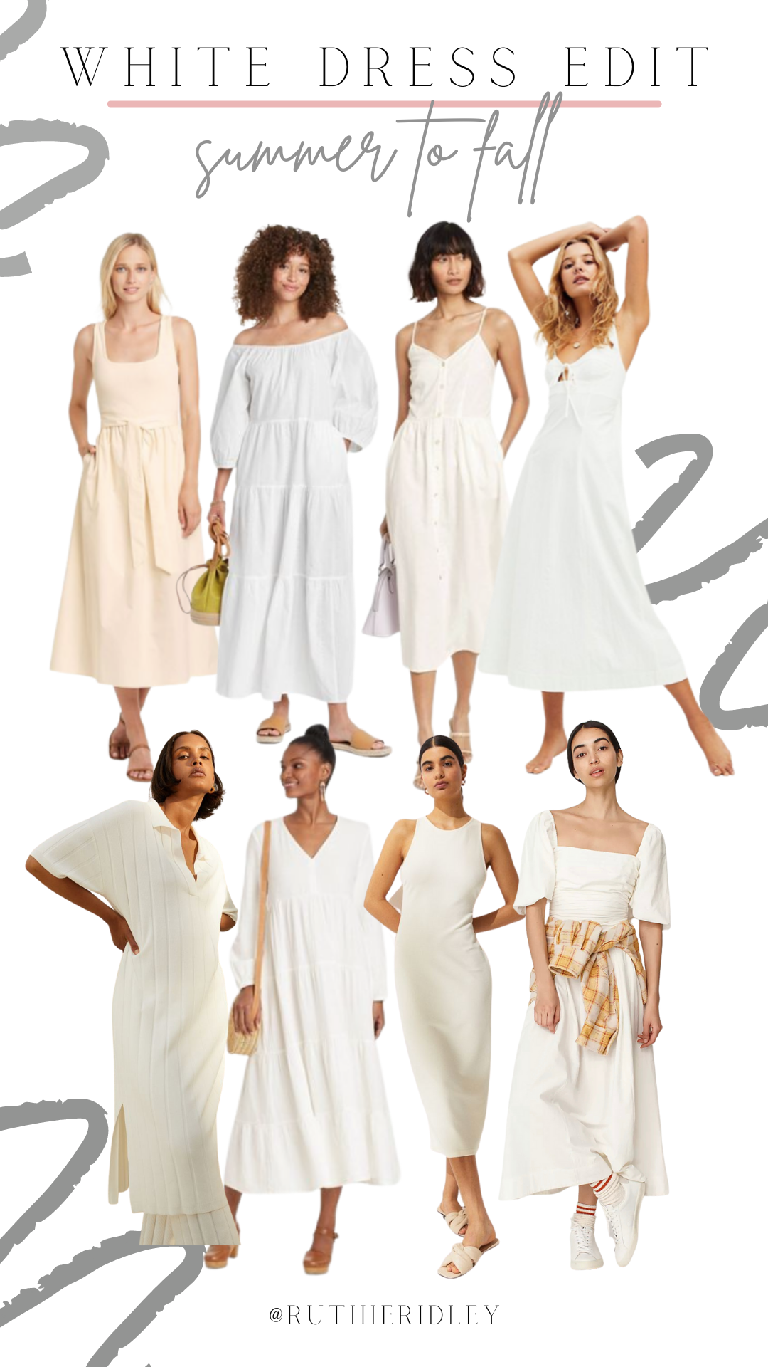 Ruthie Ridley Blog White Dress Edit: Summer To Fall